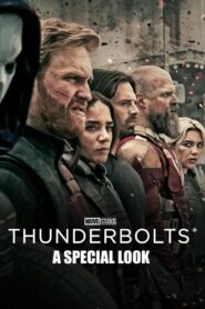 Thunderbolts* | A Special Look