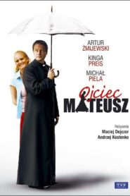 Ojciec Mateusz
